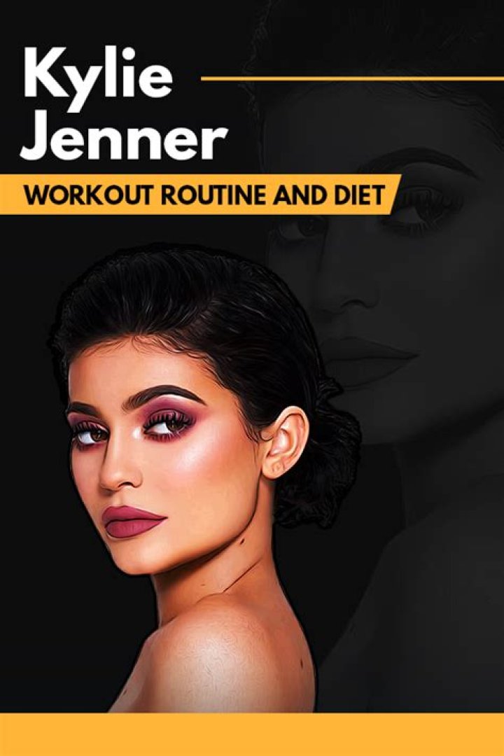 Kylie Jenner Workout Routine and Diet Plan