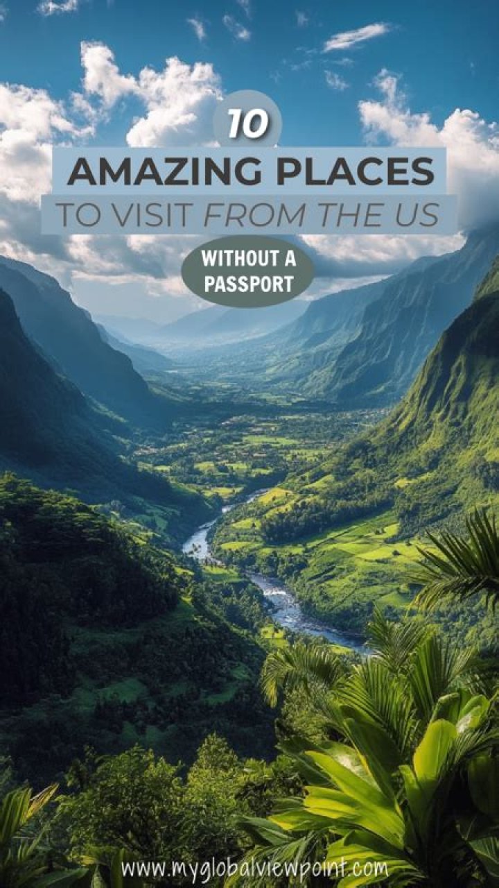 8 Places You Can Travel to Without a Passport — Best Life